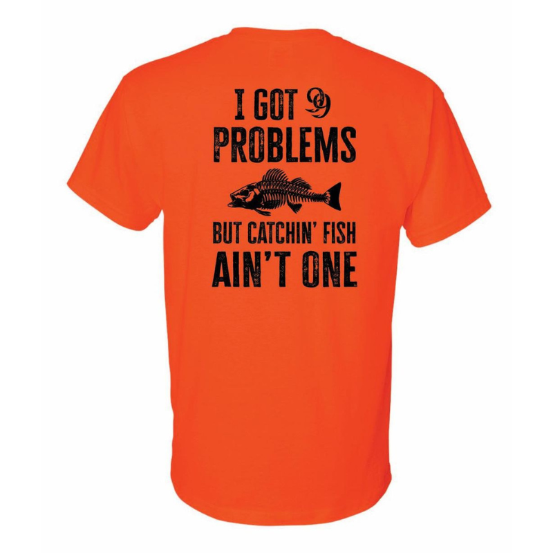 99 Problems Tee - 99 Strikes Fishing Co